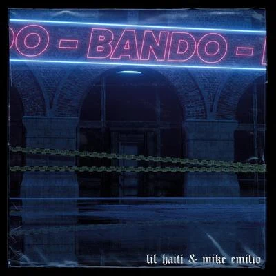 Bando 專輯 Mike Emilio/Mike L/Spinus