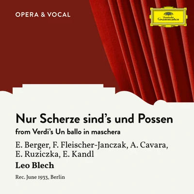 Verdi: Un ballo in maschera: Nur Scherze sinds und Possen (Sung in German) 專輯 Erna Berger