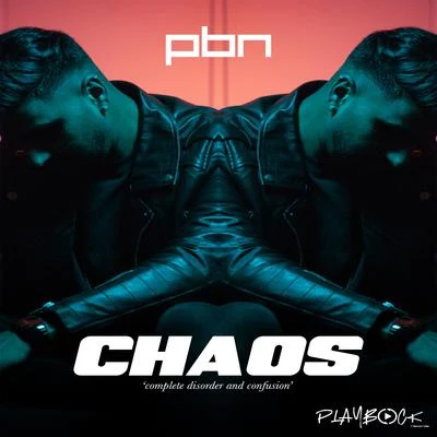 Chaos 专辑 Raj Bains/PBN