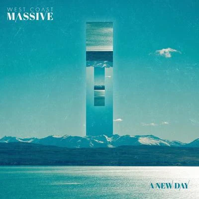 West Coast MassiveAstrid S A New Day