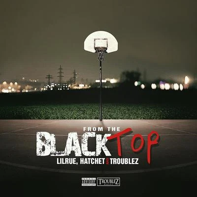 From the Blacktop - EP 专辑 Lil Rue