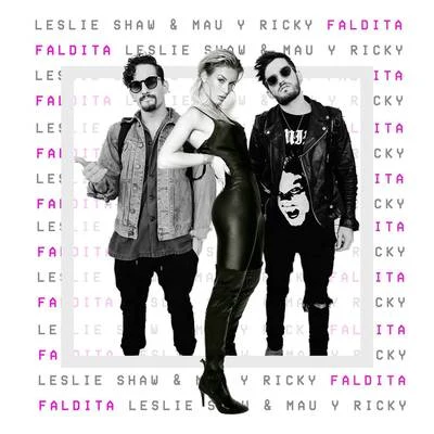 Faldita 專輯 Mau y Ricky/John Legend