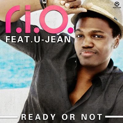 Ready or Not (Remixes) 專輯 U-Jean