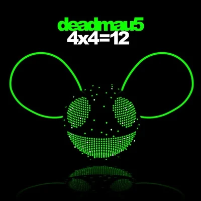 4x4=12 專輯 deadmau5