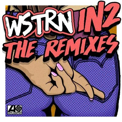 In2 (Remixes) 专辑 WSTRN/Kehlani