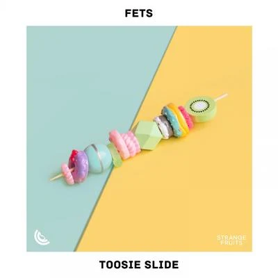 Fets Toosie Slide