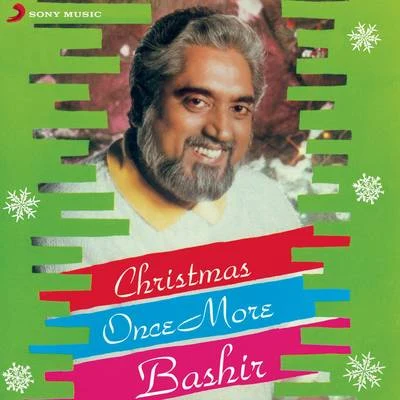 Christmas Once More 專輯 Bashir/Lenny Mac Dowell/Bahramji/Cosmic Orient/Maneesh De Moor