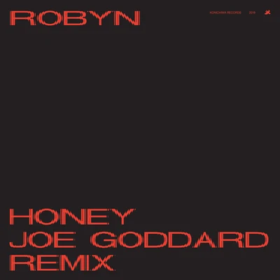 RobynChristian Falk Honey (Joe Goddard Remix)