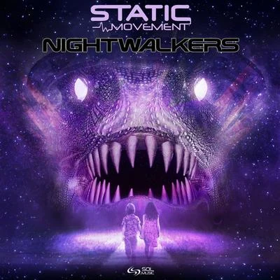 Static MovementCosmic Tone Nightwalkers