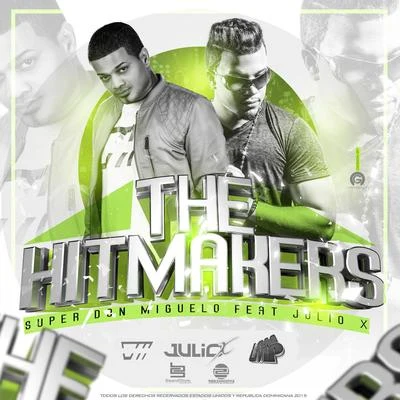 The Hitmakers 专辑 Don Miguelo