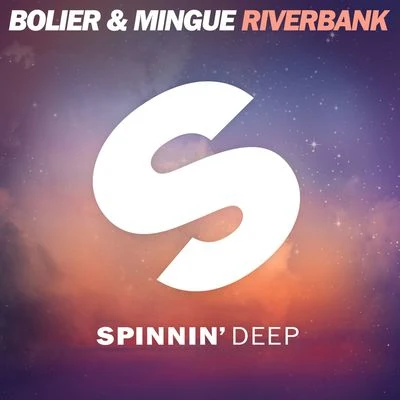 Riverbank (AM Mix) 专辑 Bolier