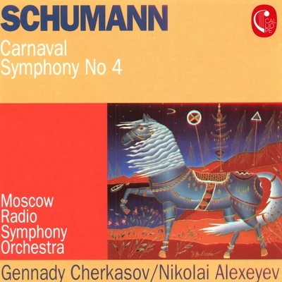 Moscow Radio Symphony OrchestraVladimir Fedoseev Schumann: Carnaval, Op. 9 & Symphony No. 4, Op. 120