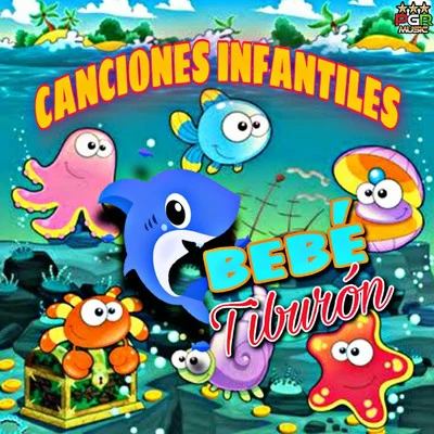 Bebe Tiburon 專輯 Canciones Infantiles Para Niños