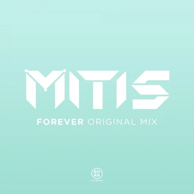 Forever 專輯 MitiS