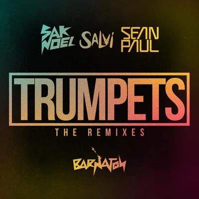 Trumpets (Remixes) 專輯 Salvi