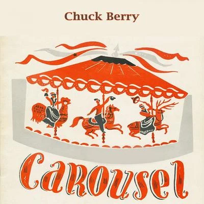 Carousel 专辑 Chuck Berry