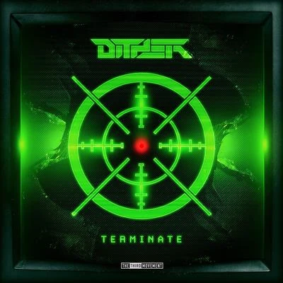 Terminate 專輯 Dither