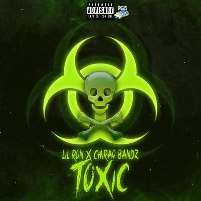 Toxic (feat. Chiraq Bandz) 专辑 Lil Ron