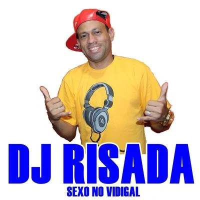 Sexo no Vidigal 專輯 DJ Tubarão/Mr. Catra/Dj Risada