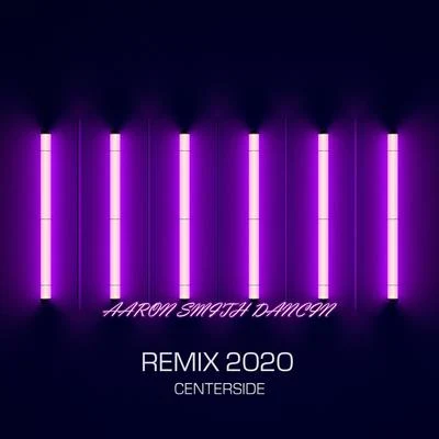 Dancin (Centerside Remix) 專輯 Aaron Smith