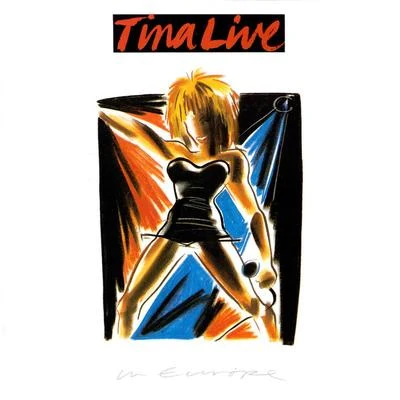 Tina Turner Tina Live In Europe