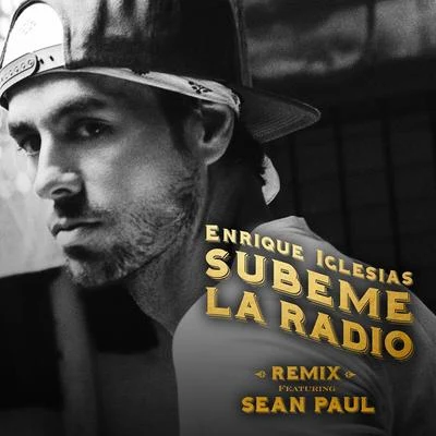 SÚBEME LA RADIO (REMIX) 專輯 Enrique Iglesias/Nicky Jam