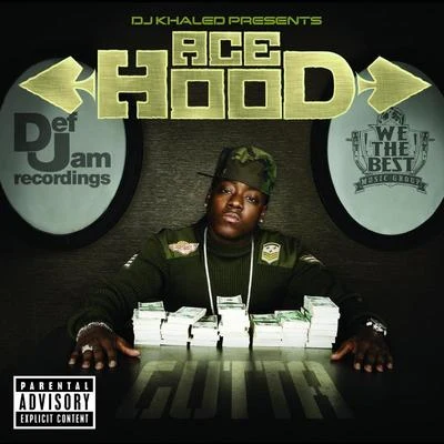 DJ Khaled Presents Ace Hood Gutta 專輯 Ace Hood