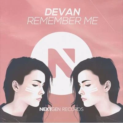 Remember Me 專輯 Devan