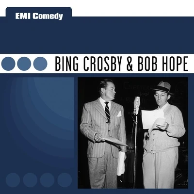 EMI Comedy - Bing Crosby & Bob Hope 專輯 Bob Hope