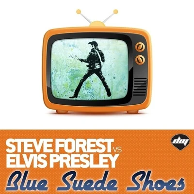 Steve Forest Blue Suede Shoes (Steve Forest Vs Elvis Presley)