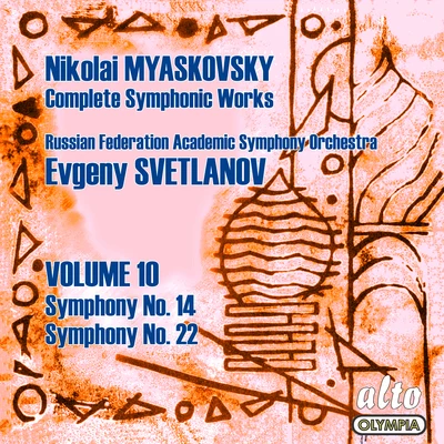 Myaskovsky: Complete Symphonies, Volume 10 – Symphonies Nos. 14 and 22 - Svetlanov 專輯 USSR Symphony Orchestra