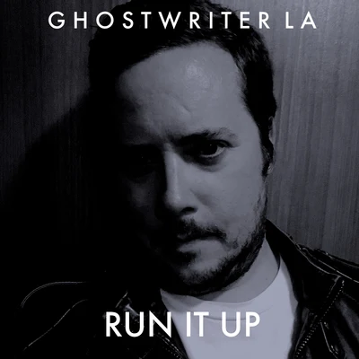 Run It Up 專輯 Ghostwriter LA/Kool G Rap