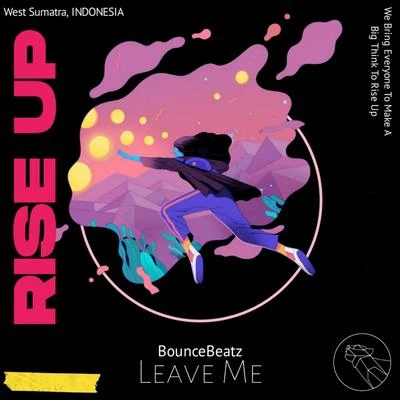 Leave Me 專輯 BounceBeatz