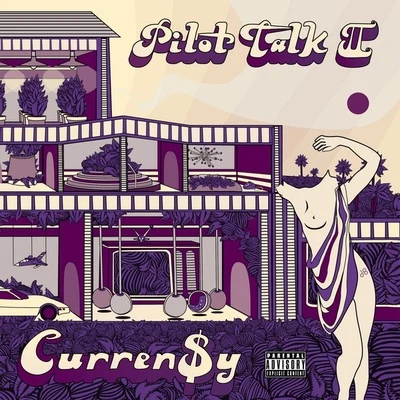 Pilot Talk II 专辑 Jay Jones/Sean C/Operation Dream Team/Curren$y/3d Na'tee