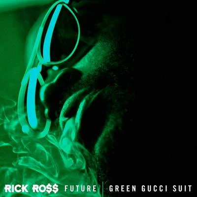 Green Gucci Suit 專輯 Rick Ross