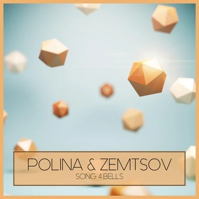 Song 4 Bells 專輯 Polina