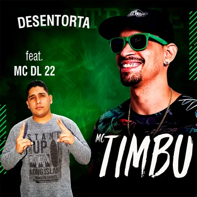 Desentorta 專輯 MC Timbu/MC Maromba