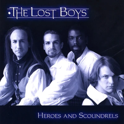 Heroes and Scoundrels 專輯 Troy Ogletree/The Lost Boys/Daniel Allan