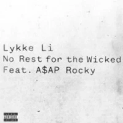 Lykke Li No Rest For the Wicked - Single