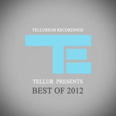 Best Of 2012 專輯 Tellur/Sound Quelle