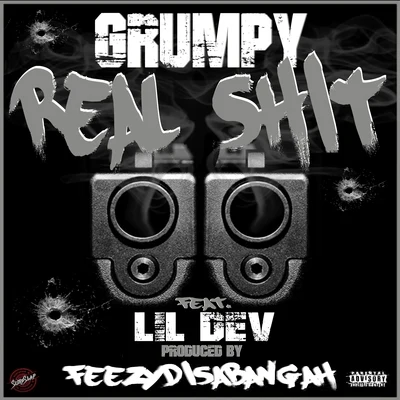 Grumpy Real Shit (feat. Lil Dev)