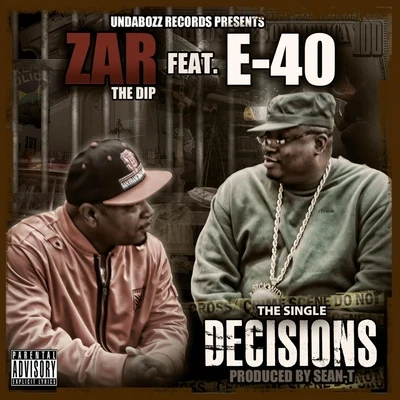 Decisions (feat. E-40) 專輯 Gengis Khan/E-40/Pimpin Caprice/Turf Talk