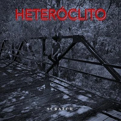 Heteróclito 專輯 Nick Holder/Sacha/Effort Gashu/Ravanelli/Scratch