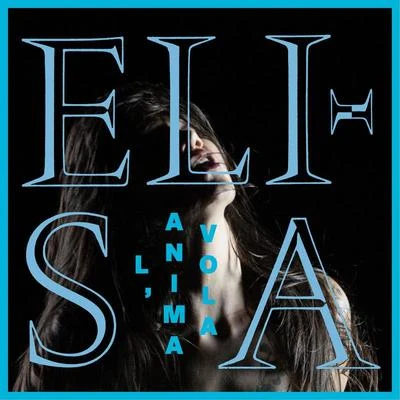 LAnima Vola 專輯 Elisa