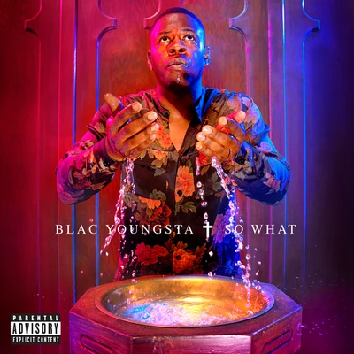 Blac Youngsta So What