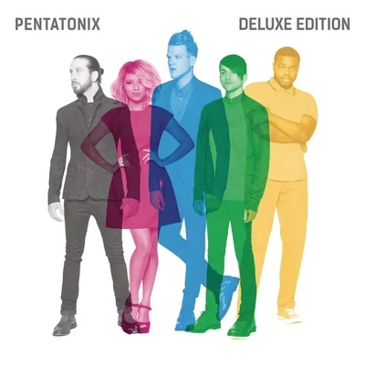 Pentatonix Pentatonix (Deluxe Version)