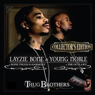 Thug Brothers (Collectors Edition) 專輯 Outlawz