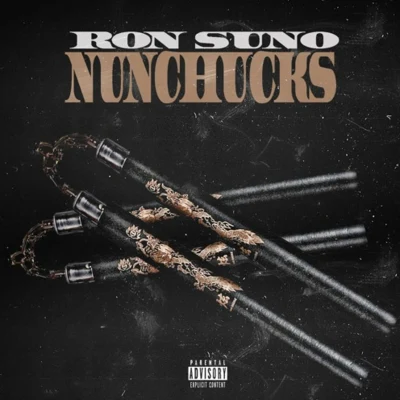 Nunchucks 專輯 Ron Suno