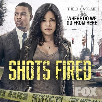 Where Do We Go from Here (From the TV Series "Shots Fired") 專輯 BJ The Chicago Kid