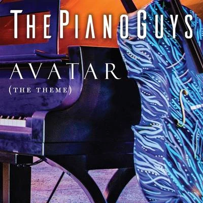 Avatar (The Theme) 专辑 The Piano Guys